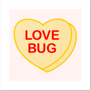 Conversation Heart: Love Bug Posters and Art